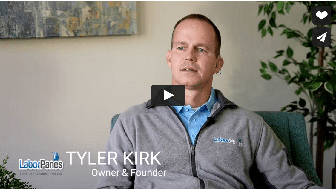 Tyler Kirk – Founder of Window Hero (dba Labor Panes)